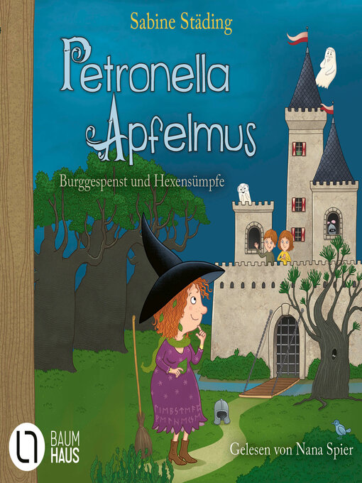 Title details for Burggespenst und Hexensümpfe--Petronella Apfelmus, Teil 11 (Gekürzt) by Sabine Städing - Wait list
